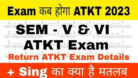 Sem- V & VI ATKT Exam 2023 कब होगा || ATKT Exam Details || Mumbai University || Atul Sir