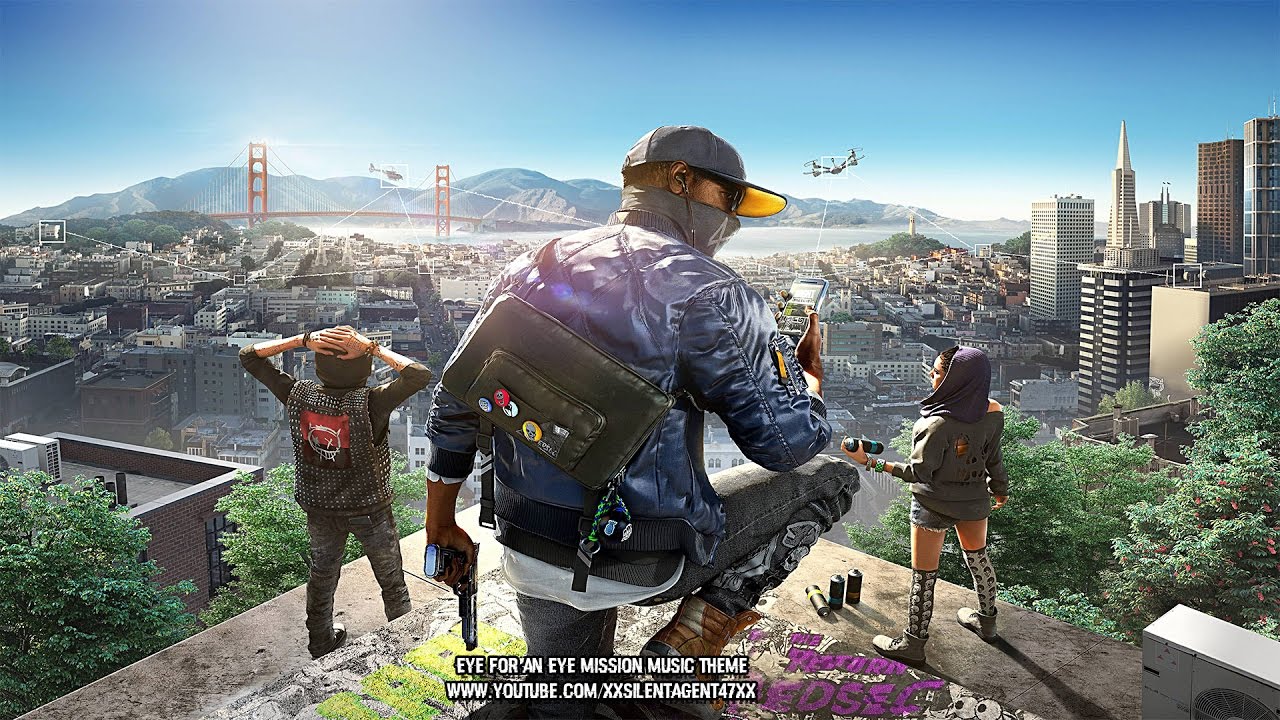 Watch Dogs 2 - Eye For an Eye Mission Music Theme