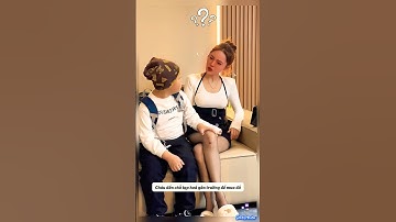 Cháu trai đáng đồng tiền bát gạo yêu dì bé nhất bạn có cháu như vậy không #shorts #short #funny