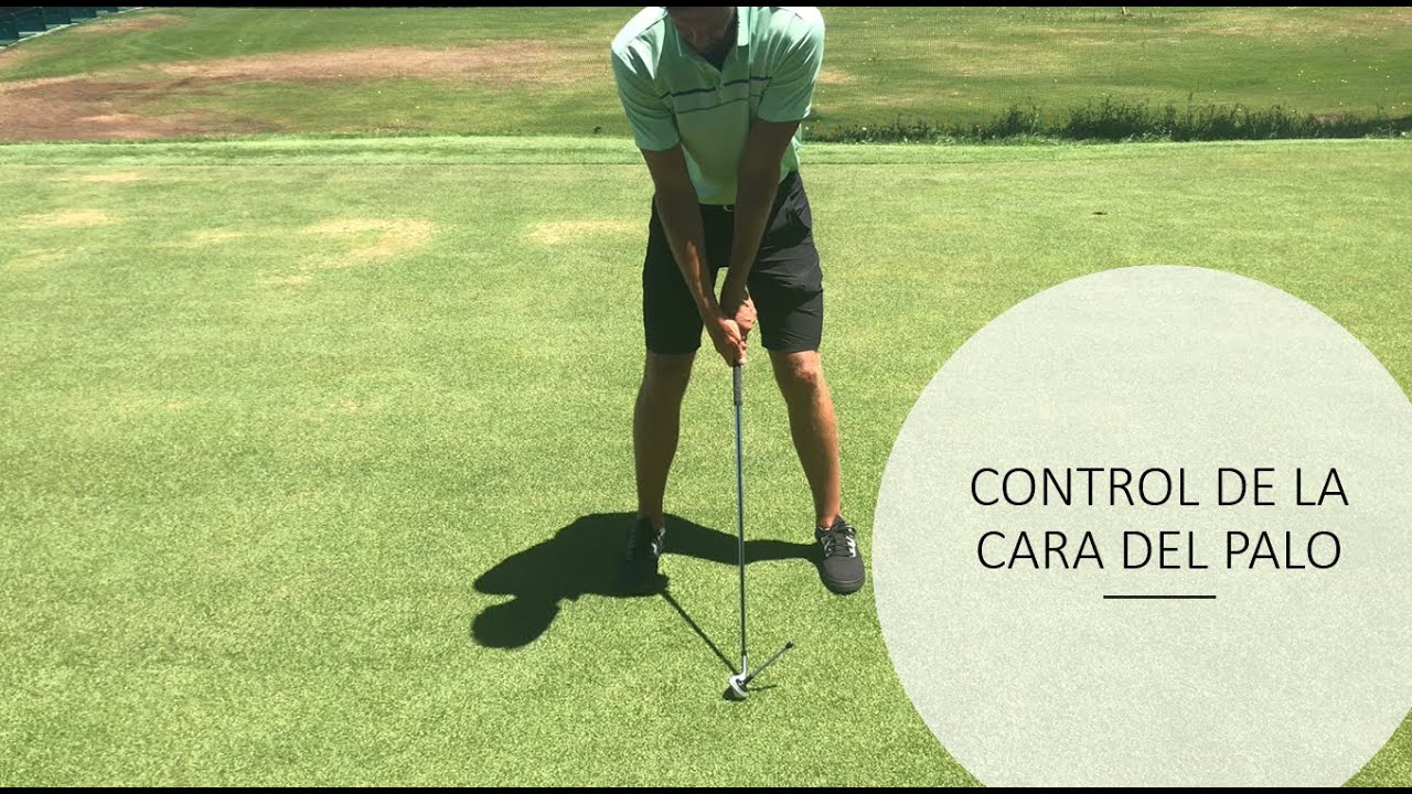 ⛳️ ¿COMO CONTROLAR LA CARA DEL PALO? 😉 muy fácil y natural