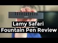 Lamy Safari Fountain Pen Review | NEW PEN DAY!