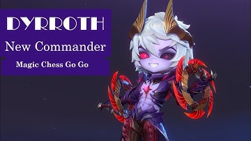 DYRROTH Commander 6 Starwing 6 Mage Magic Chess Go Go Season 3 Play 3