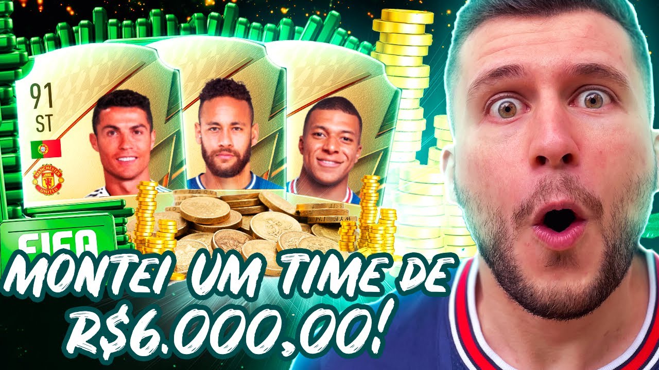 FIFA 22 - TIME QUE MONTEI COM 6 MIL REAIS🛑 VALEU A PENA?!?
