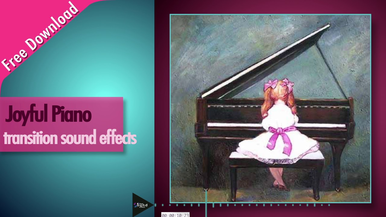 Joyful Piano Transition Sound Effect Free Download YouTube