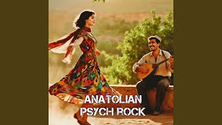 Unutma Beni - Anatolian Psych Rock