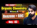RE-NEET 2026: Benzene & GOC Day 03 | Organic Chemistry