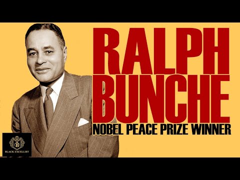 Black Excellist:  Ralph Bunche - Diplomat & Nobel Peace Prize Winner