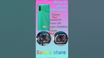 Readmi 9t 9power poco m3 dead solution