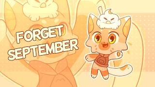 Forget September meme