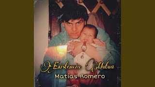 Video thumbnail of "Matias Romero - Existencia Mutua"