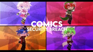 [ FNaF ] COMICS MEME [] glamrocks - security breach / ruin dlc [] gacha