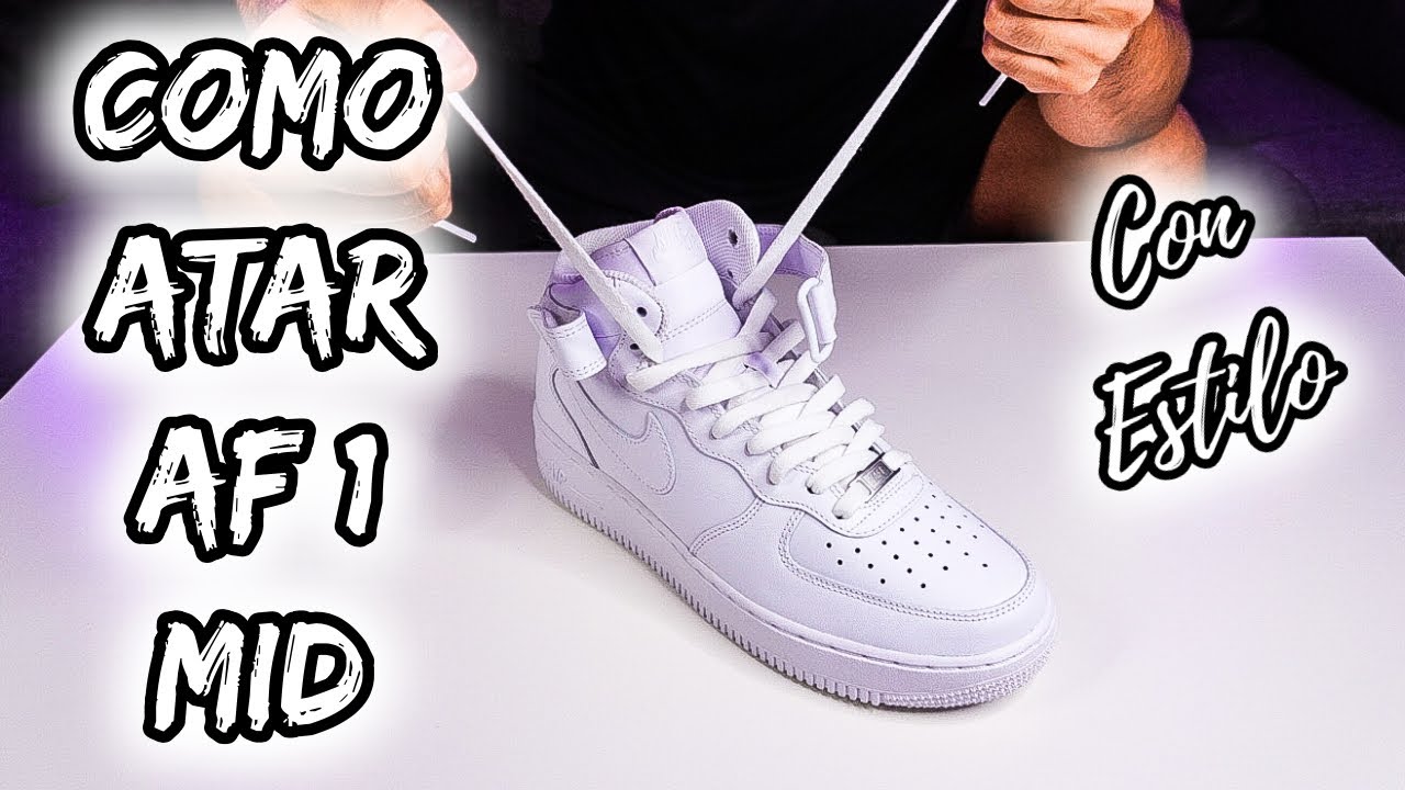 ⚠️COMO ATAR FORCE 1 MID / 2023 /🔥(3 ESTILOS) How to LACE AIR FORCE 1 YouTube
