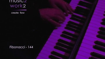 Fibonacci 144 bpm - music to work to