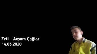 Zeti - Axşam Çağları (Official Video)