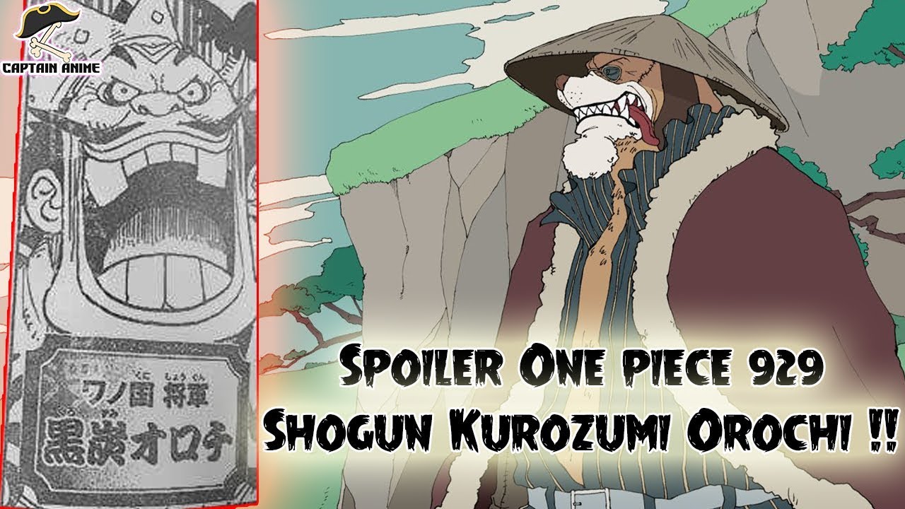 All That Money Wants Spoiler One Piece 929 Shogun Kurozumi Orochi One Piece Captain Anime