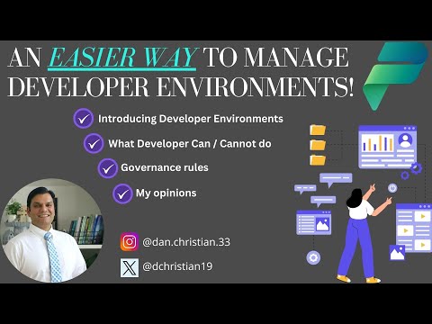 An Easier Way To Manage Power Platform Developer Environments!
