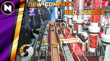 New Compact RED SCIENCE with BLUEPRINTS  | Dyson Sphere Program Master Class
