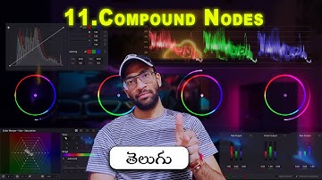 Color Grading - 10 Davinci Resolve Telugu | Outside Node    #davincitelugu #davinciresolve