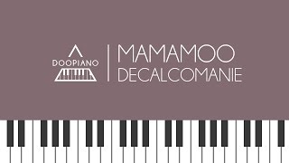 마마무 (MAMAMOO) - Décalcomanie (데칼코마니) Piano Cover