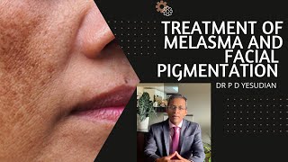 Topical treatment of melasma and facial pigmentation  evidence based review