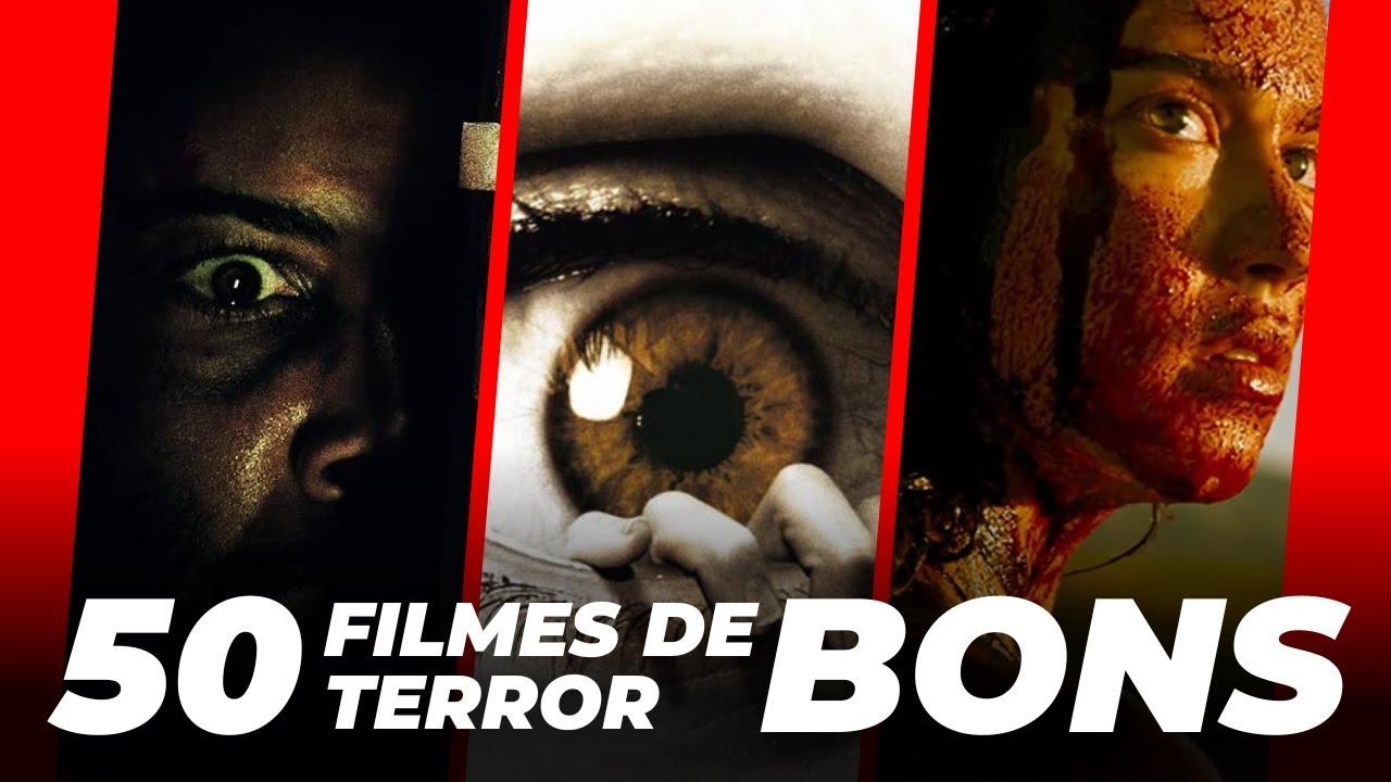 50 Filmes de Terror BONS para você assistir 