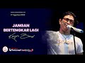 KANGEN BAND - JANGAN BERTENGKAR LAGI (Live Performance at Pintu Langit Pasuruan)