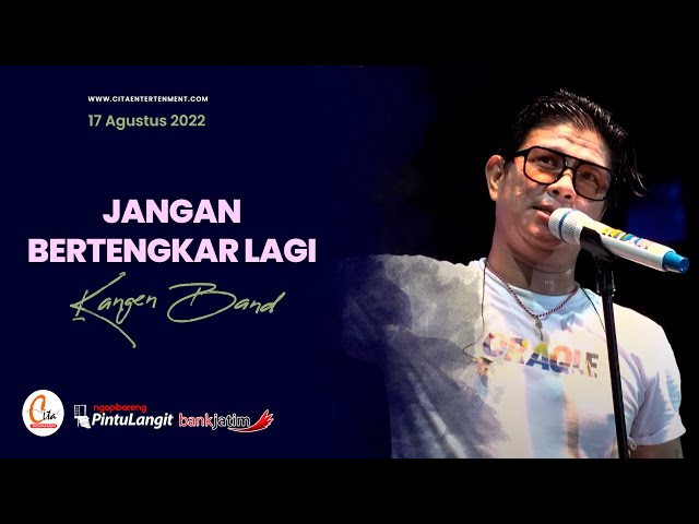 KANGEN BAND - JANGAN BERTENGKAR LAGI (Live Performance at Pintu Langit Pasuruan) class=