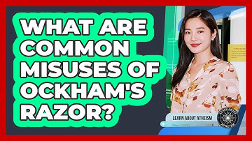 What Are Common Misuses Of Ockham