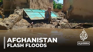 More than 300 killed in Afghanistan flash floods