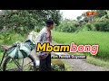 MBAMBONG || EPS 75