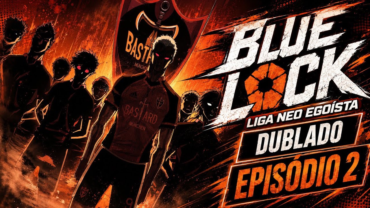 BASTARD COMEÇOU - BLUE LOCK LIGA NEO EGOÍSTA | MANGÁ DUBLADO | EPISÓDIO 2