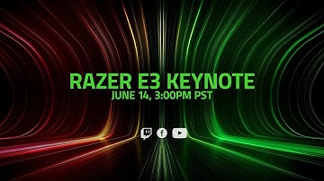 Razer E3 Keynote | 06.14.21