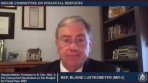 Luetkemeyer: We Must Ensure Political Views Do Not Interfere with Relief for Small Businesses