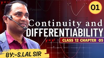 Lecture:- 01  || continuity and Differentiability ||   class 12th ||  by slal sir  ||  Hazaribagh