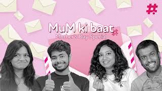 MuM Ki Baat With Schbangers! | Mother's Day Special | Schbang Shenanigans