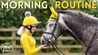 Morning Routine of an Equestrian Summer 2021 AD | This Esme