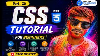 CSS Basics to Advanced | Part-20 | Complete CSS Course | Prof. Rohit Kadam