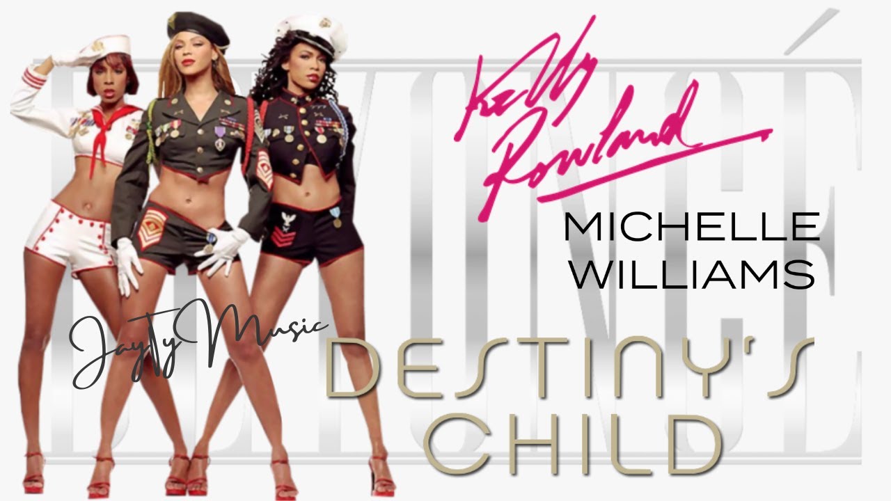 Beyoncé Knowles, Kelly Rowland, Michelle Williams,.Destiny's