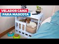 Cómo hacer un velador con cama para mascotas