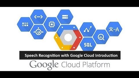 Google Cloud Tutorials : Intoduction on Speech API +  Ready Github Library