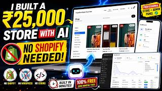 Forget Shopify! Build FREE ₹25,000 AI Store in 10 Min (No Coding 2026)