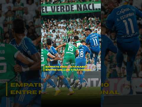 🟰 Empate entre #AtleticoNacional y #Millonariosfc en un nuevo clásico.