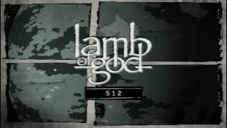Lamb of God - 512 (Live at Bonnaroo)