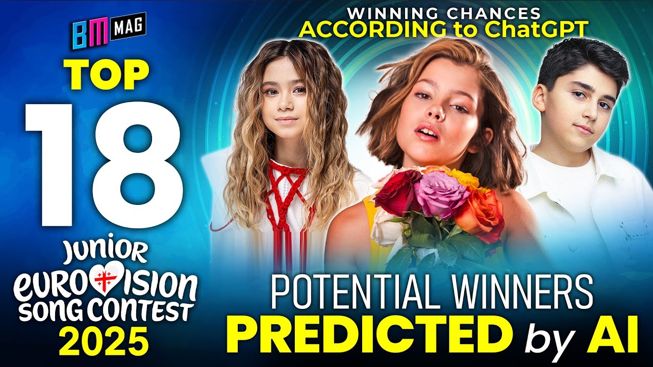 ТОП-18 — Прогнозы ChatGPT — Потенциальные победители — Детский конкурс песни «Евровидение-2025»