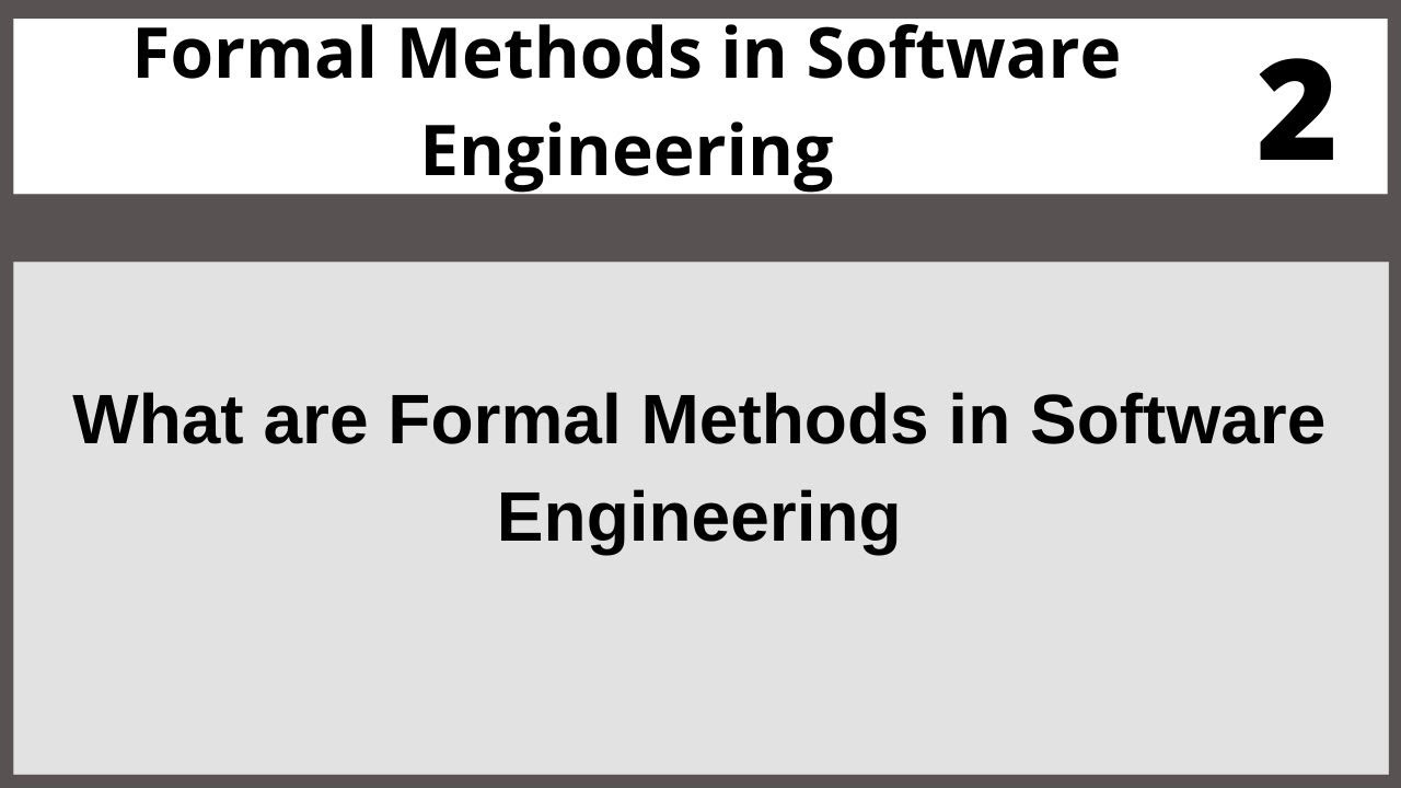 What are Formal Methods in Software Engineering in Hindi Urdu CSE304 ...