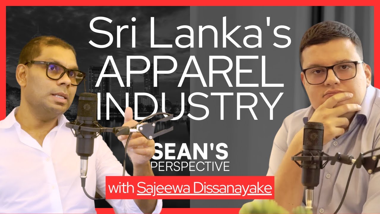 Exploring the Sri Lankan Apparel Industry: Unveiling the Good and the Bad | Sean's Perspective