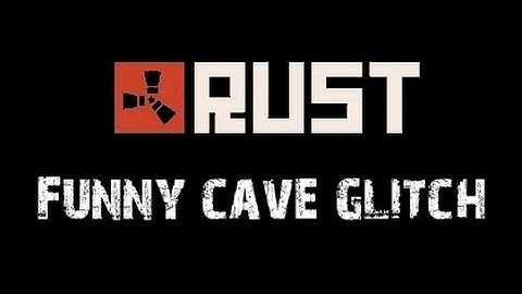 Funny cave glitch in Rust