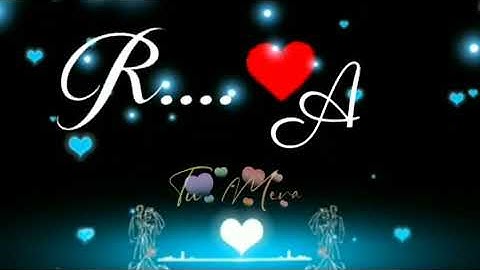 R  love A  name status ❤️ whatsapp status video 👍 r \a status 😘 new whatsapp status video 😘
