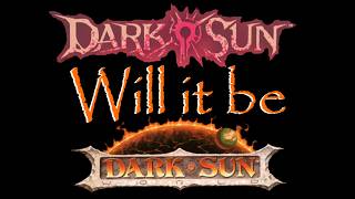 A 34 year Dark Sun DM Saw what no one else did; 2026 GenCon Announcement