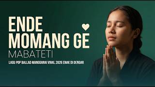 ENDE MOMANG GE 🎵 - LAGU COUNTRY MANGGARAI TERBARU 2026 🎧🌄| [CIPT.KOKO PAITARMAN]🔥🎶